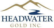 Headwater Gold Announces Private Placement